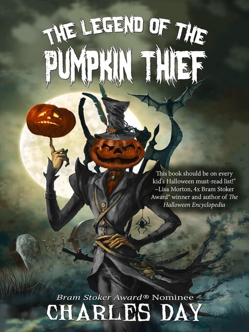 Title details for The Legend of the Pumpkin Thief by Charles Day - Available